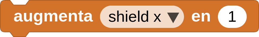 Incrementar la variable "shield x"